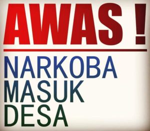 Awas Narkoba Masuk Desa