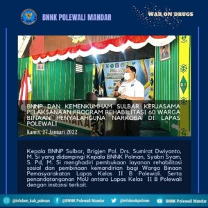 KEPALA BNNP SULBAR HADIRI PEMBUKAAN PROGRAM REHABILITASI SOSIAL DAN PEMBINAAN KEMANDIRIAN BAGI WARGA BINAAN LAPAS KELAS II B POLEWALI
