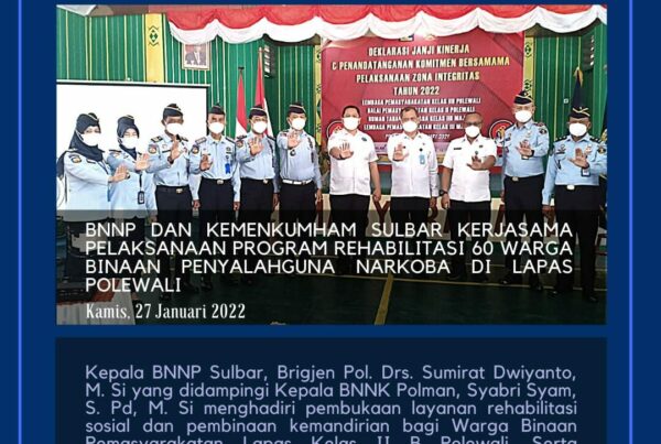 KEPALA BNNP SULBAR HADIRI PEMBUKAAN PROGRAM REHABILITASI SOSIAL DAN PEMBINAAN KEMANDIRIAN BAGI WARGA BINAAN LAPAS KELAS II B POLEWALI